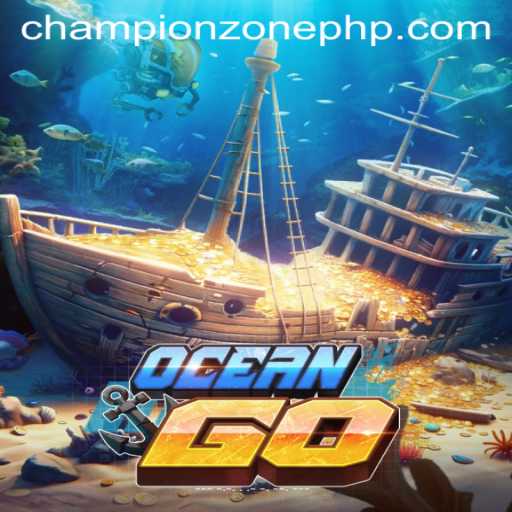 Dive into OceanGO: The Exciting Depths of ChampionZone