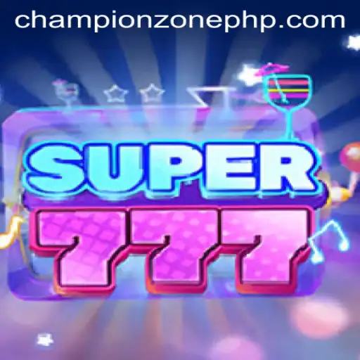Introducing Super777: ChampionZone Edition